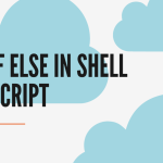 A top-notch guide on the perks of Shell Scripting